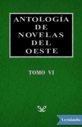 Serie Antolog A De Novelas Del Oeste Lectulandia