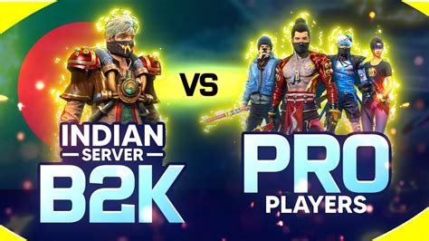 Indian Server B2K Vs Pro Players Free Fire 1 Vs 4 Insane Clash