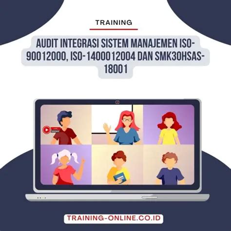 PELATIHAN AUDIT INTEGRASI SISTEM MANAJEMEN Training Online Indonesia