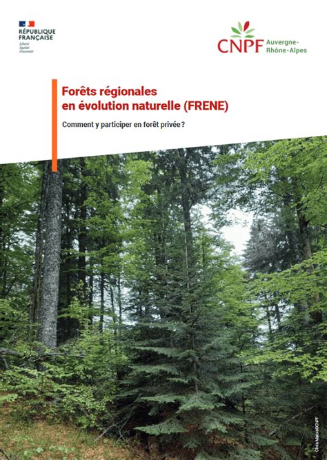 Forêts régionales en évolution naturelle FRENE Comment y participer