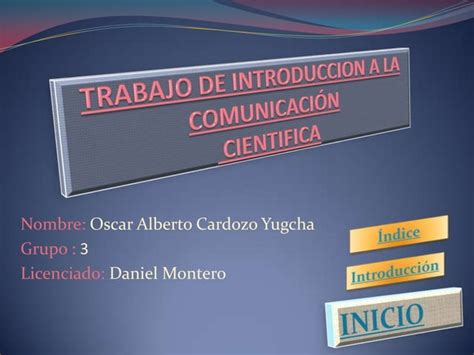 Trabajo De Introduccion A La Comunicación Cientifica Ppt