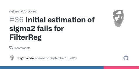 Initial Estimation Of Sigma Fails For Filterreg Issue Neka Nat