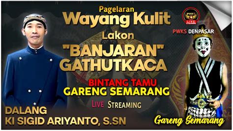 LIVE WAYANG KULIT KI SIGID ARIYANTO WAHYU KAMULYAN BT PELAWAK JO