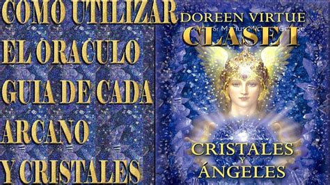 Clase N Como Utilizar El Oraculo De Cristales Y Angeles De Doreen