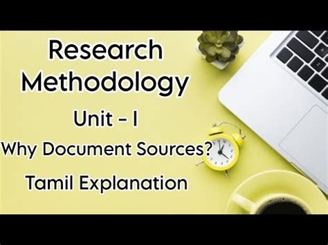 Research Methodology Unit 1 Why Document Sources Tamil