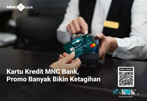 Kartu Kredit Mnc Bank Promo Banyak Bikin Ketagihan Motionbank