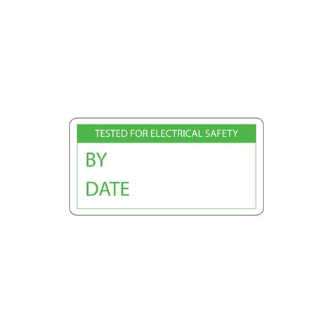 Tested For Electrical Safety Labels LABQL1128 Griffin Signs