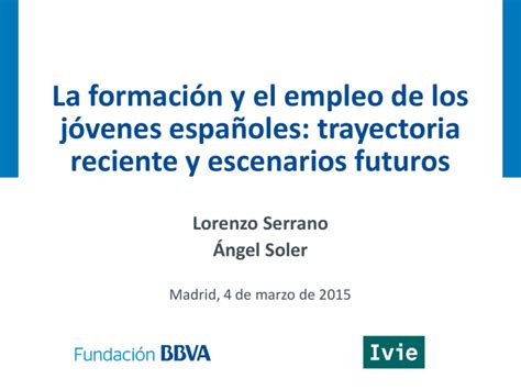 La formación y el empleo de los jóvenes españoles