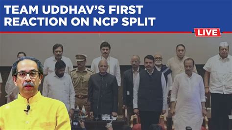 Live Team Uddhav Fumes At Ajit Pawar After Ncp Leader Joins Shinde