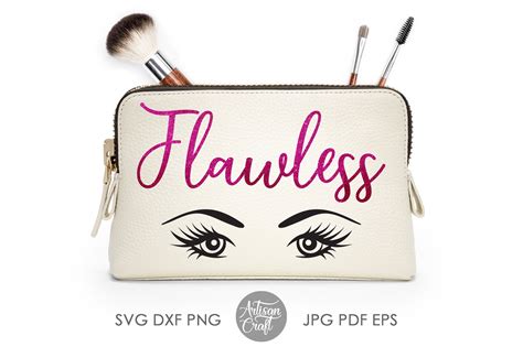 Flawless Svg Cosmetic Bag Quotes Makeup Bag Svg Cut File Etsy