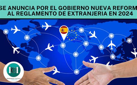 Se Anuncia Por El Gobierno Nueva Reforma Al Reglamento De Extranjería