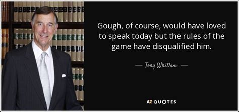 QUOTES BY TONY WHITLAM | A-Z Quotes