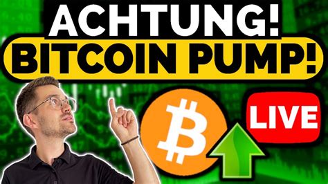 Bitcoin Live Pump Nachhaltig Bis Wohin Geht Es Youtube