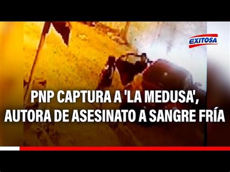 La Medusa PNP capturó a sicaria que asesinó a joven de 18 años en