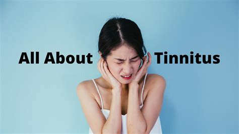 All About Tinnitus