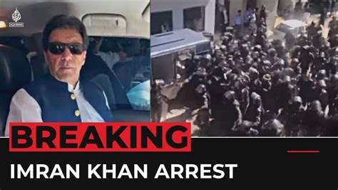 Imran Khan Arrested Live News Ex Pakistani PM Taken Into Custody YouTube