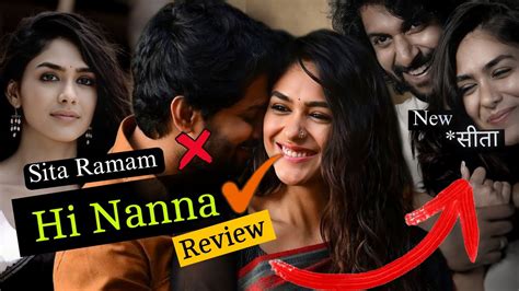 Hi Nanna Hi Papa Movie Review Hi Nanna Is Like Sita Ramam