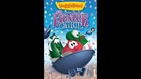 Closing To Veggietales An Easter Carol Dvd 2004 Youtube