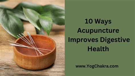 Acupuncture For Digestive Problems Yogchakra