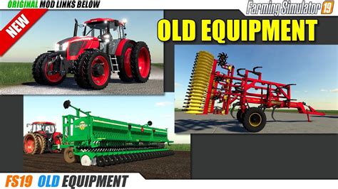 FS19 Old Equipment Mods 2019 10 23 Review YouTube