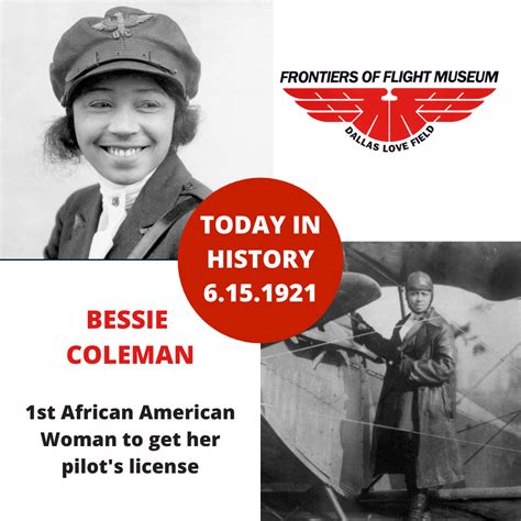 On June 15 1921 Bessie Coleman Became The Very First African American