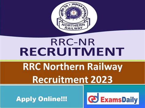 RRC Northern Railway Recruitment 2023 Out Any Degree Candidates Can