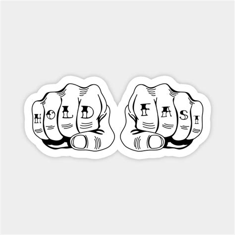 Hold Fast Knuckle Tattoo Tattoo Magnet Teepublic