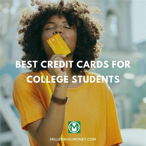 Best Credit Cards for College Students in 2021 | Millennial Money