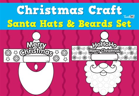 Christmas Craft Santa Hats And Beards Set Teacher Resources And