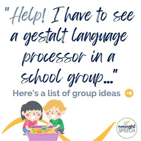 Can We Support Gestalt Language Processors Glps In Groups How To