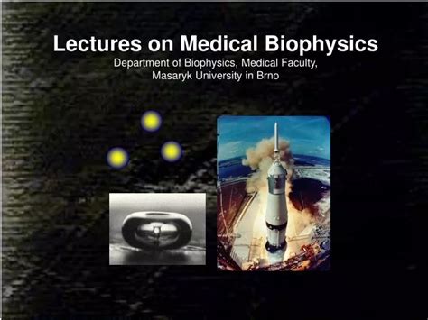 Ppt Lectures On Medical Biophysics Department Of Biophysics Medical