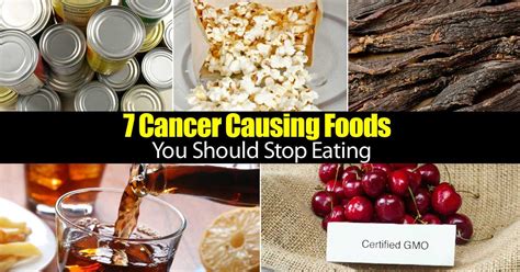 7 Cancer Causing Foods You Should Quit Eating