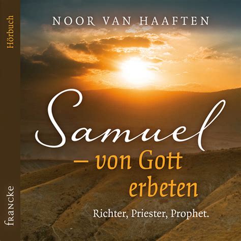 Gottes Führung erleben 4 Samuel von Gott erbeten música e letra