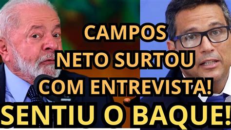 Bastidores Campos Neto Entrou Em P Nico Ap S Ser Detonado Por Lula