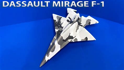 How To Make A Paper Airplane Fighter Dassault Mirage F Youtube