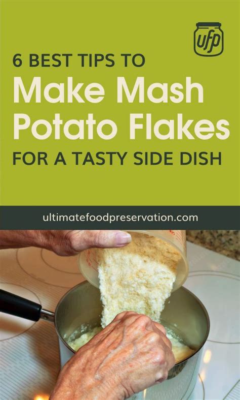 6 Best Tips To Make Mash Potato Flakes For A Tasty Side Dish Ufp