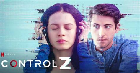 Control Z Temporada 3 ¿qué Fecha Y Hora De Lanzamiento De Netflix