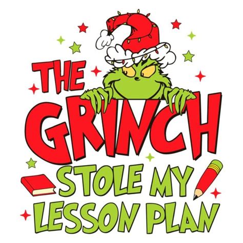 The Grinch Stole My Lesson Svg Merry Xmas File Creativelify