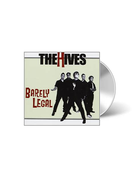 The Hives Barely Legal Cd The Official Hives Store The Hives Uk