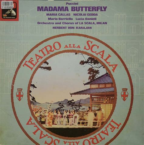 Giacomo Puccini Maria Callas Nicolai Gedda Madama Butterfly