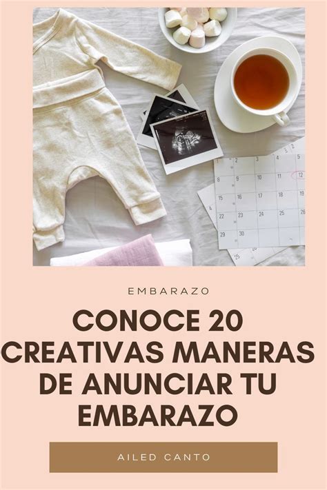 20 Ideas Para Anunciar El Embarazo Ideas De Anuncio De Embarazo