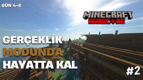 MİNECRAFT GERÇEKLİK MODUNDA HAYATTA KAL HARDCORE PART2 YouTube