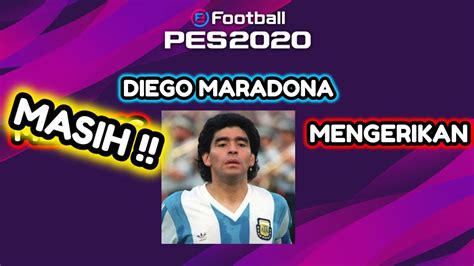 Diego Maradona Masih Mengerikan Pes 2020 7 Pro Evolution Soccer 2020