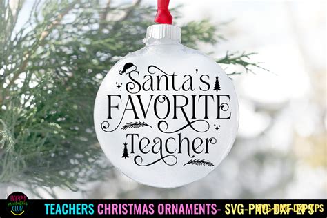 Santa Favorite Teacher Ornament Svg Graphic By Happy Printables Club