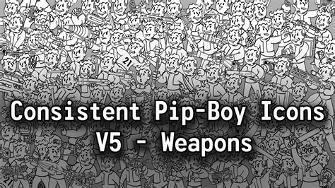 Consistent Pip Boy Icons V Weapons At Fallout Nexus Mods And