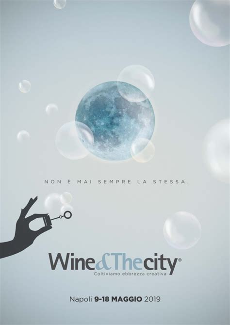 Ai Nastri Di Partenza La Dodicesima Edizione Di Wineandthecity Sapori News