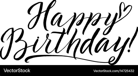 Happy birthday calligraphy greeting card hand Vector Image