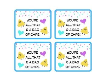 You Re All That And A Bag Of Chips Gift Tag By Blue Daisy Teacher