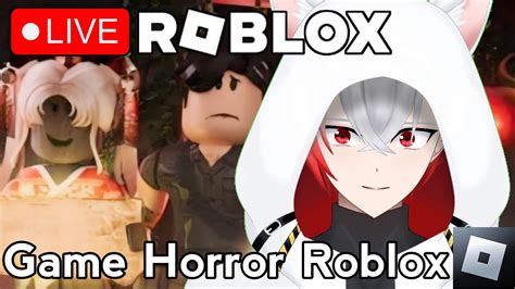 Coba Semua Game Horror DI Roblox Roblox Indonesia Vertikal