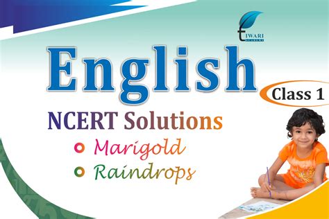 Ncert Solutions For Class 1 English Marigold Raindrops For 2023 2024